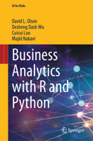 Business Analytics with R and Python (AI for Risks) 9819747716 Book Cover