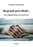 Ma grand-mère disait... (French Edition) 241462230X Book Cover