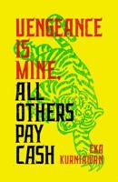 Vengeance Is Mine, All  Others Pay Cash 081122564X Book Cover