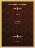 Glotta, or, The Clyde, a Poem 1018961666 Book Cover
