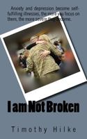 I am Not Broken 0692048847 Book Cover