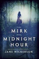 The Mirk and Midnight Hour 0385752865 Book Cover