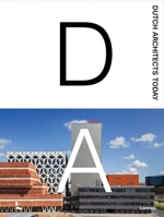 Dutch Architects Today 9401408750 Book Cover