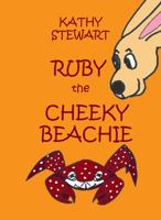 Ruby the Cheeky Beachie 0994539657 Book Cover