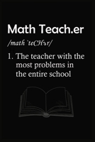 Math Teach.er /math 'teCHer/ 1.The teacher with the most problems in the entire school: monthly planner for math teacher 1694785149 Book Cover