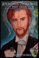 Apologia Diogenes, Part Deux: An Analysis of the Character Diogenes Pendergast in the Fiction of Preston and Child B0GMX89W52 Book Cover