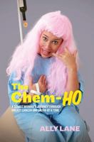 The Chem-Ho 1773703706 Book Cover