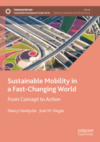 Sustainable Mobility in a Fast-Changing World: From Concept to Action 303108960X Book Cover