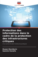 Protection des informations dans le cadre de la protection des infrastructures critiques (French Edition) 6209857450 Book Cover