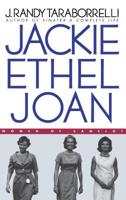 Jackie Ethel Joan : Women of Camelot 0446524263 Book Cover
