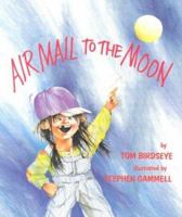 Airmail to the Moon 0440843715 Book Cover