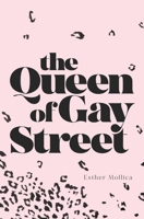 The Queen of Gay Street B0BK2X2H7Z Book Cover