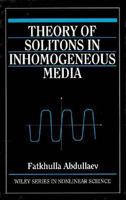 Theory of Solitons in Inhomogeneous Media 0471942995 Book Cover