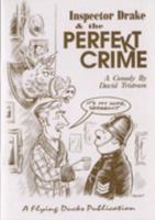 Inspector Drake and the Perfekt Crime 0951726765 Book Cover