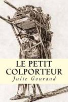 Le Petit Colporteur 1530387957 Book Cover