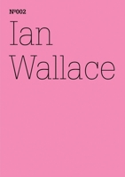 Ian Wallace: The First Documenta, 1955 3775728511 Book Cover
