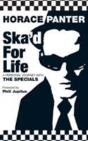 Ska'd For Life: A Personal Journey with The Specials 033044073X Book Cover