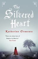 The Silvered Heart 1472204263 Book Cover