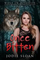 Once Bitten 1503185478 Book Cover