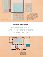 Haus Auerbach: von Walter Gropius mit Adolf Meyer 380300635X Book Cover