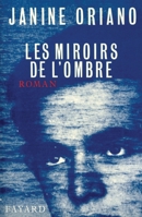 Les Miroirs de l'ombre 2213011672 Book Cover