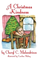 A Christmas Kindness 0985266147 Book Cover