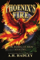 Phoenix's Fire (The Ruins of Men) B0F6B5VHW4 Book Cover