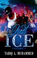 Just Ice-Volume One B0FKZZ83VL Book Cover