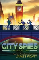 London Calling (6) (City Spies) 1665932511 Book Cover