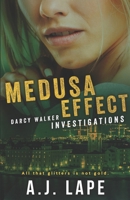 Medusa Effect B09BGF97YG Book Cover