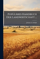 Populäres Handbuch Der Landwirtschaft 1143682351 Book Cover
