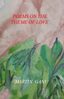 POEMS ON THE THEME OF LOVE B0CCCKW39W Book Cover