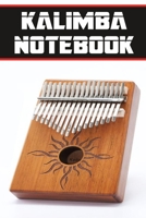kalimba notebook: wonderful Blank Lined Gift notebook For kalimba lovers it will be the Gift Idea for kalimbaLover 1706253508 Book Cover