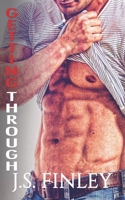 Getting Through 1522091394 Book Cover
