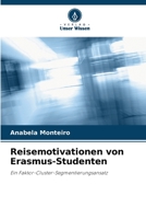 Reisemotivationen von Erasmus-Studenten 6205621630 Book Cover