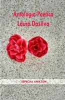 Antologia poética: Laura Dasilva 171800866X Book Cover