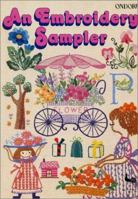 An Embroidery Sampler 0870407589 Book Cover