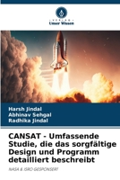 CANSAT - Umfassende Studie, die das sorgfältige Design und Programm detailliert beschreibt: NASA & ISRO GESPONSERT (German Edition) B0CK9W6WBB Book Cover