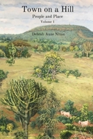 Town on a Hill - People and Place: Volume 1 0796152233 Book Cover