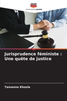 Jurisprudence féministe : Une quête de justice (French Edition) 6203898384 Book Cover