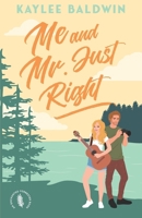 Me and Mr. Just Right: A Sweet Romantic Comedy B0C6VZ6T7R Book Cover