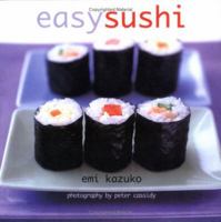 Easy Sushi 1841721050 Book Cover