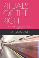 RITUALS OF THE RICH: HOW 3 AM HABITS LEAD TO FINACIAL FREEDOM B0DPCS7R7H Book Cover