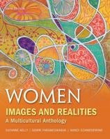 Women: Images & Realities, A Multicultural Anthology 0767420896 Book Cover
