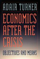 Economics After the Crisis 026201744X Book Cover