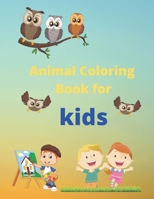 Animal Coloring book for kids: Animal Coloring book for kids is a beautiful animal coloring book B08WZCV7HQ Book Cover