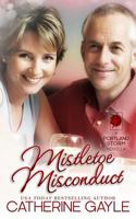 Mistletoe Misconduct 1522971238 Book Cover