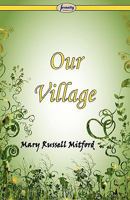 Our Village 1409914828 Book Cover