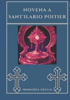 Novena a Sant'Ilario Poitier (Italian Edition) B0DT173V9L Book Cover