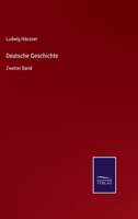 Deutsche Geschichte: Zweiter Band 3375077904 Book Cover